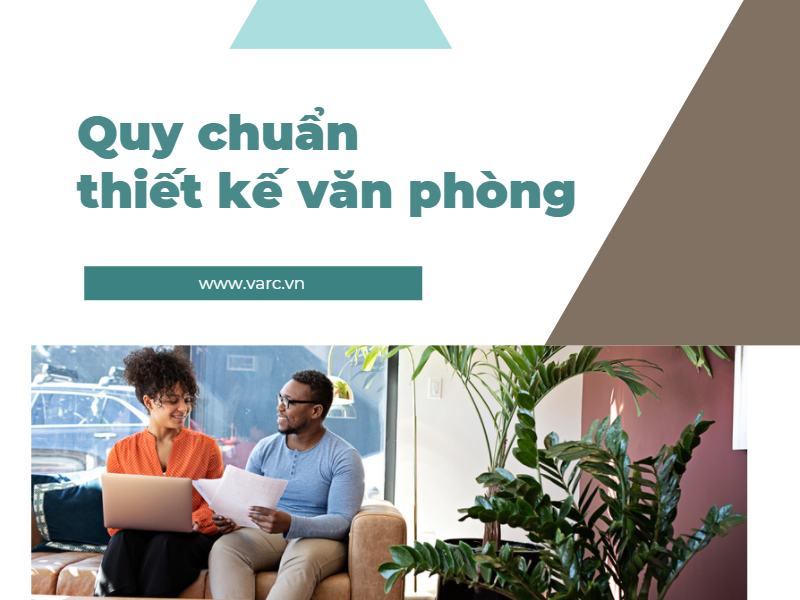 5 quy chuẩn thiết kế văn phòng chuyên nghiệp cần đảm bảo