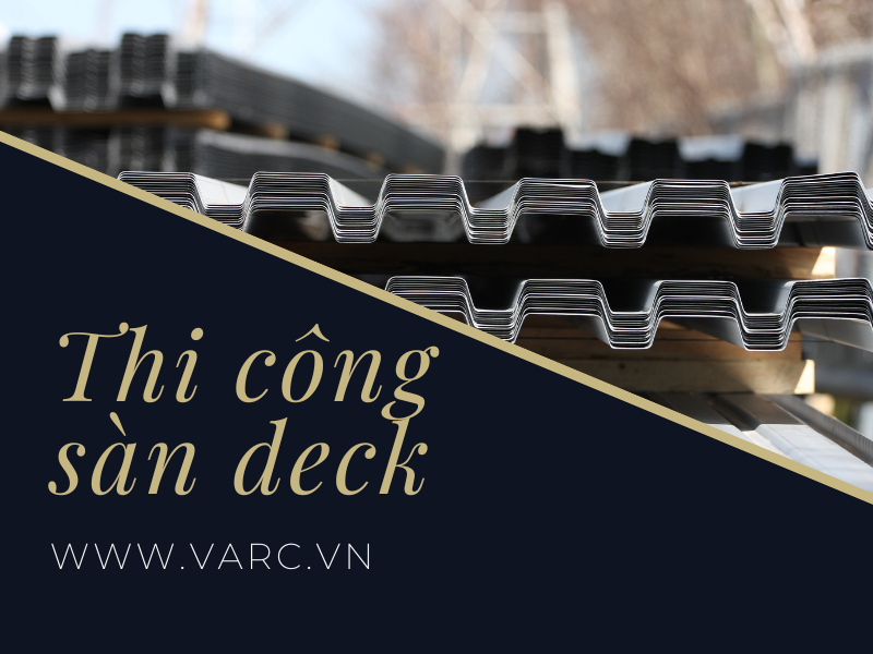 Đơn vị tư vấn thiết kế, thi công sàn deck chuyên nghiệp