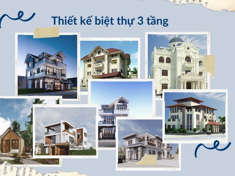 Mẫu thiết kế biệt thự 3 tầng đẹp nhiều phong cách