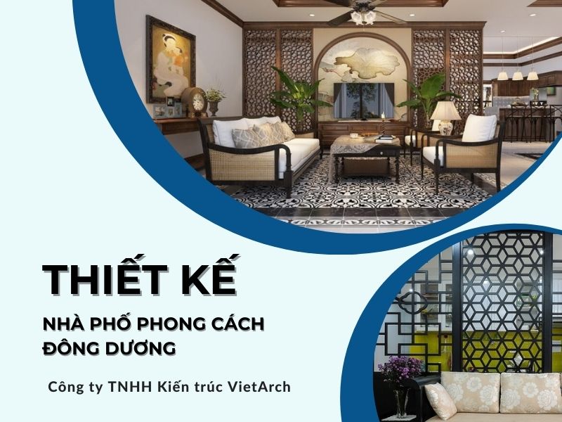 Phong cách Đông Dương là gì? Mẫu nhà phố phong cách Đông Dương