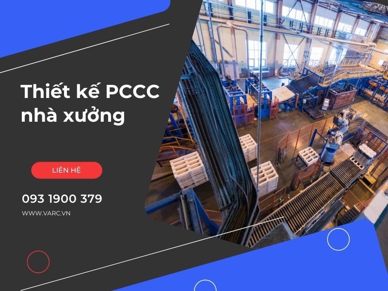 Đơn vị tư vấn thiết kế PCCC nhà xưởng uy tín