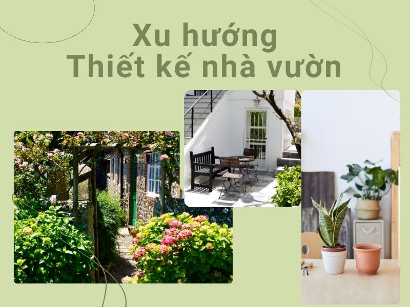 Cập nhật xu hướng thiết kế nhà vườn đẹp 2022